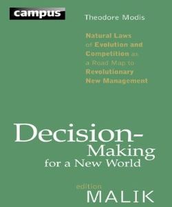 Decision-Making for a New World
